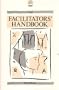 The Facilitators' Handbook