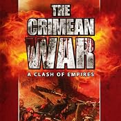 The Crimean War: A Clash of Empires | [Thomas Vaughan]