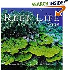 Click here to buy Reef Life 2008 by  Denise Nielsen Tackett & Larry Tackett and James M. Lawrence.