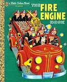 The Fire Engine Book (Little Golden Book)
