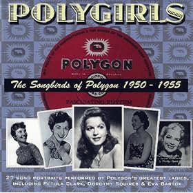 Polygirls - The Songbirds of Polygon 1950 - 1955