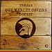 Trojan Bob Marley Covers