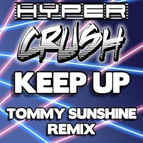 Keep Up (Tommie Sunshine Brooklyn Fire Retouch)