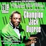 Very Best of Champion Jack Dupree: Walkin the Blue