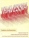 Travessia: Workbook Level 2: A Portugese Language Textbook Program