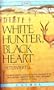 White Hunter, Black Heart