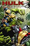 Hulk : broken worlds.