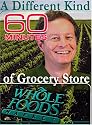 60 Minutes - A Different Kind of Grocery (June 4, 2006)
