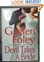Devil Takes A Bride
