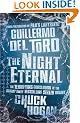 The Night Eternal (Strain Trilogy 3)