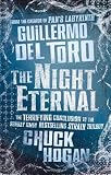 The Night Eternal (Strain Trilogy 3)