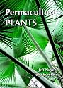 Permaculture Plants: A Selection