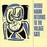 Returns to the Village Gate