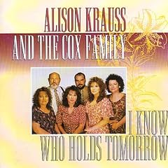 I Know Who Holds Tomorrow
