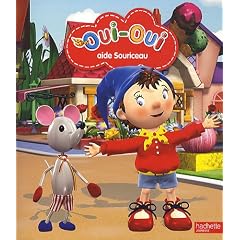 Oui-Oui aide Souriceau