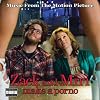 Zack & Miri Make a Porno Zack & Miri Make a Porno