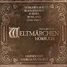 H&ouml;rbuch Das große Weltmärchen Hörbuch