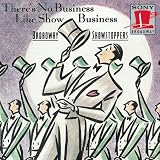 There s No Business Like Show Business: Broadway Showstopper