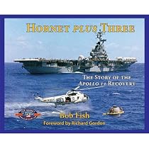 Hornet Plus Three: The Story of the Apollo 11 Recovery