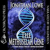 The Methuselah Gene | [Jonathan Lowe]