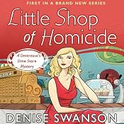 Little Shop of Homicide: A Devereaux’s Dime Store Mystery, Book 1 | [Denise Swanson]