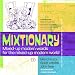 Mixtionary