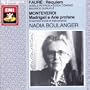 Faure: Requiem / Monteverdi: Madrigali