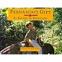 Fernando's Gift / El Regalo de Fernando