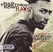 All in Together Now Raw (Tribute to Odb)