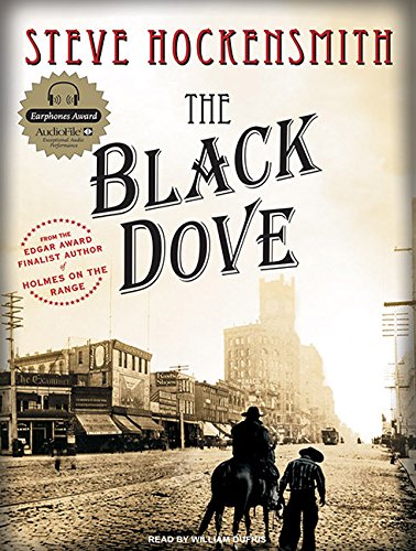 the black dove a holmes on the range mystery