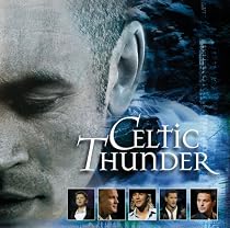 Celtic Thunder: The Show