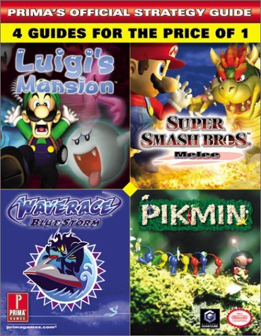 By David Cassady Nintendo GameCube Collection: Luigi's Mansion / Super Smash Bros. Melee / Wave Race Blue Storm / Pik [Paperback]