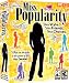 Miss Popularity: Your Style, Your Friends, Your Choices