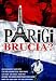 Parigi Brucia?