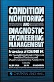 Condition monitoring and diagnostic engineering management
