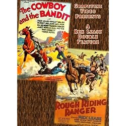 The Cowboy & the Bandit/Rough Riding Ranger