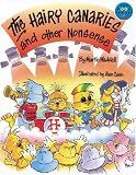 The Hairy Canary and Other Nonsense (Longman Book Project)