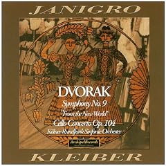 Dvorak: Symphony No. 9 "From the New World"; Cello Concerto