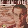 Shostakovich: Violin Concerto No. 1, Op. 99; Symphony No. 6, Op. 54