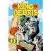 The King of Debris Vol. 1