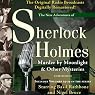 Murder by Moonlight and Other Mysteries: The New Adventures of Sherlock Holmes