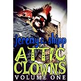 AtticClowns:VolumeOne