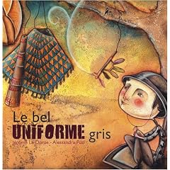 Le bel uniforme gris