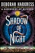 Shadow of Night: A Novel