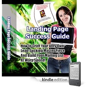 Landing Pages Success Guide - Earn Big From Adwords
