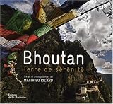 Bhoutan, terre de serenite