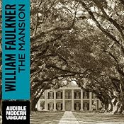The Mansion: A Novel of the Snopes Family | [William Faulkner]