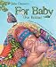 For Baby (For Bobbie) (John Denver Series)