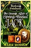Burton and Swinburne in the Strange Affair of Spring Heeled Jack (Burton & Swinburne)