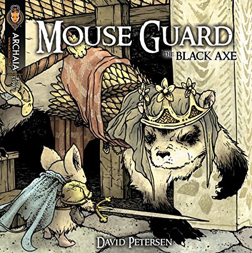 Mouse Guard: The Black Axe #3 (of 6) (Mouse Guard: The Black Axe Vol. 1)